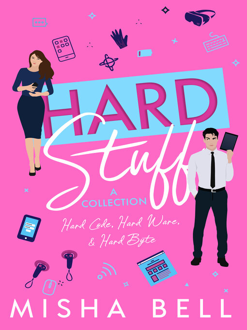Title details for Hard Stuff (A Collection) by Misha Bell - Available